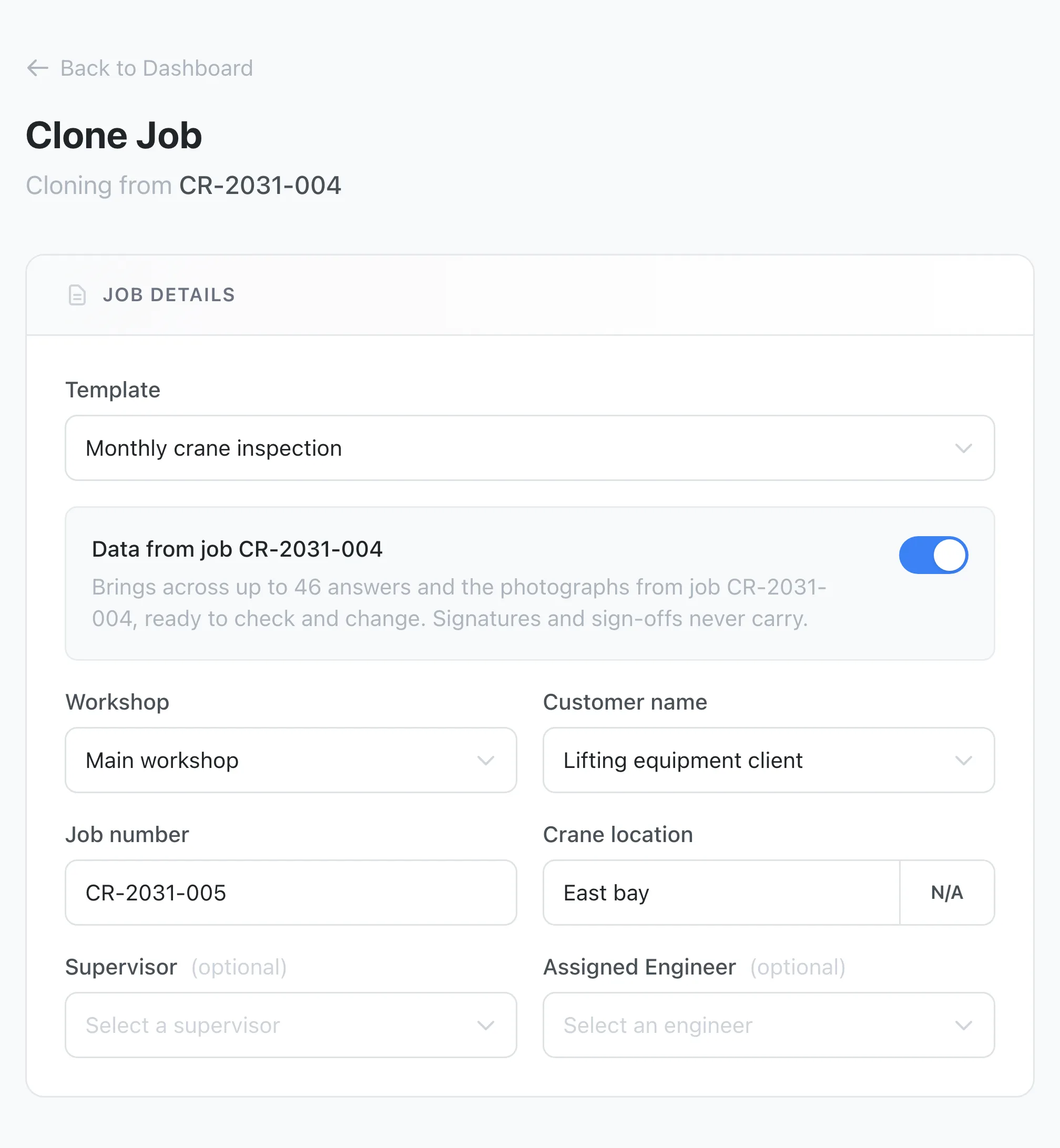 The Clone Job page with Data from job CR-2031-004 switched on, the next job number filled in, and the crane location copied from the last job