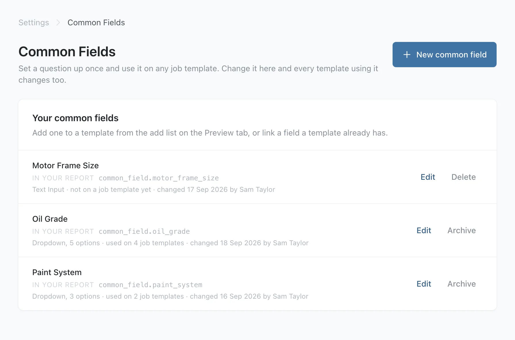 The Common Fields list, with each field's report name and the number of forms using it
