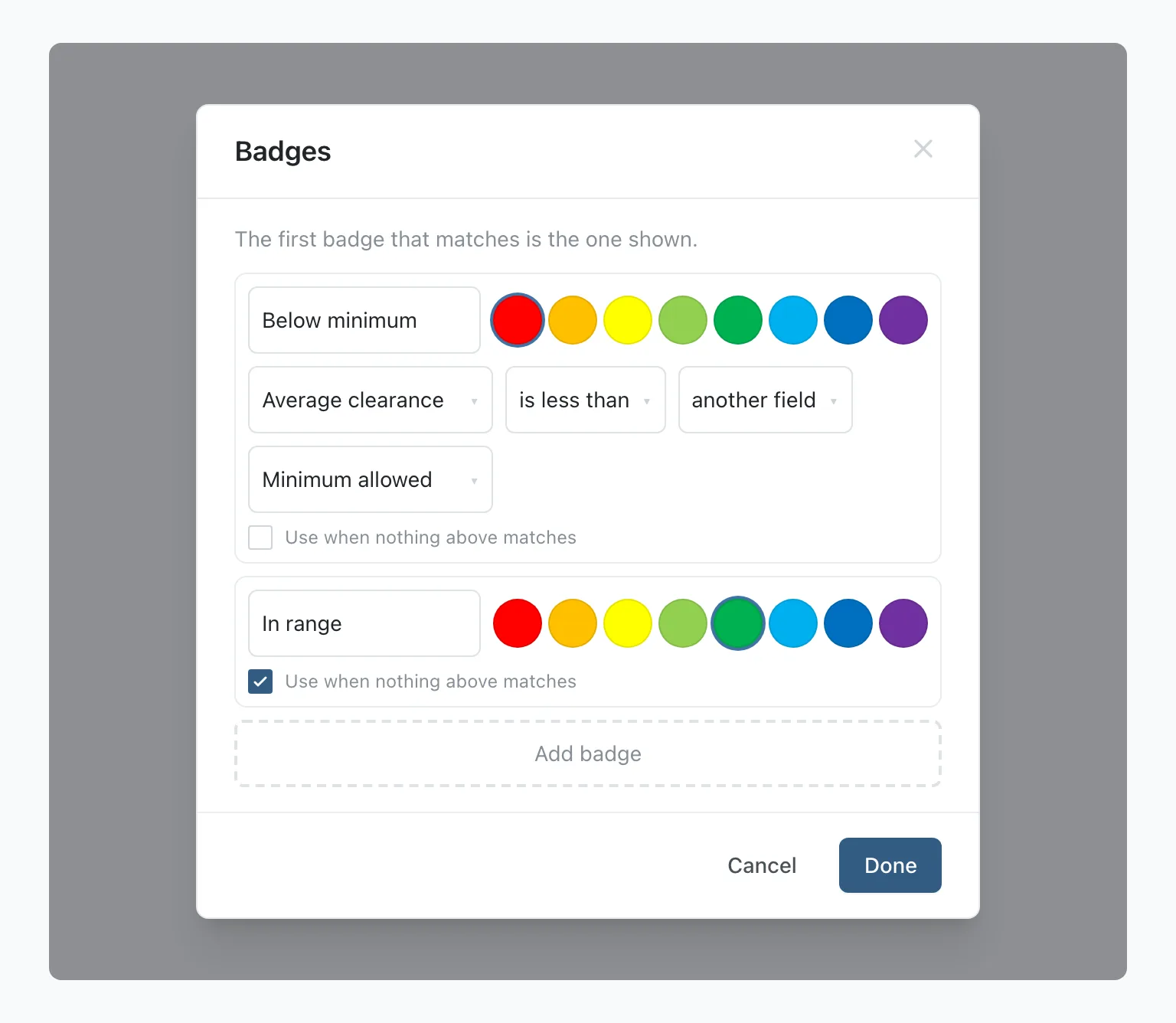 The Badges dialog, with a red rule for below minimum and a green catch-all