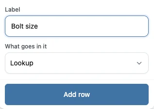 Adding a field called Bolt size, set to Lookup