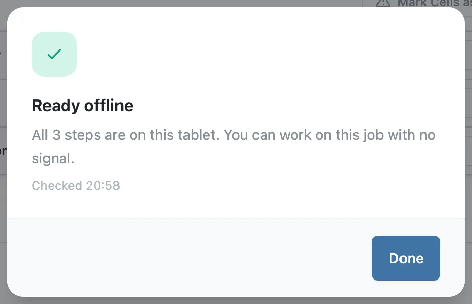Ready offline: all 3 steps are on this tablet
