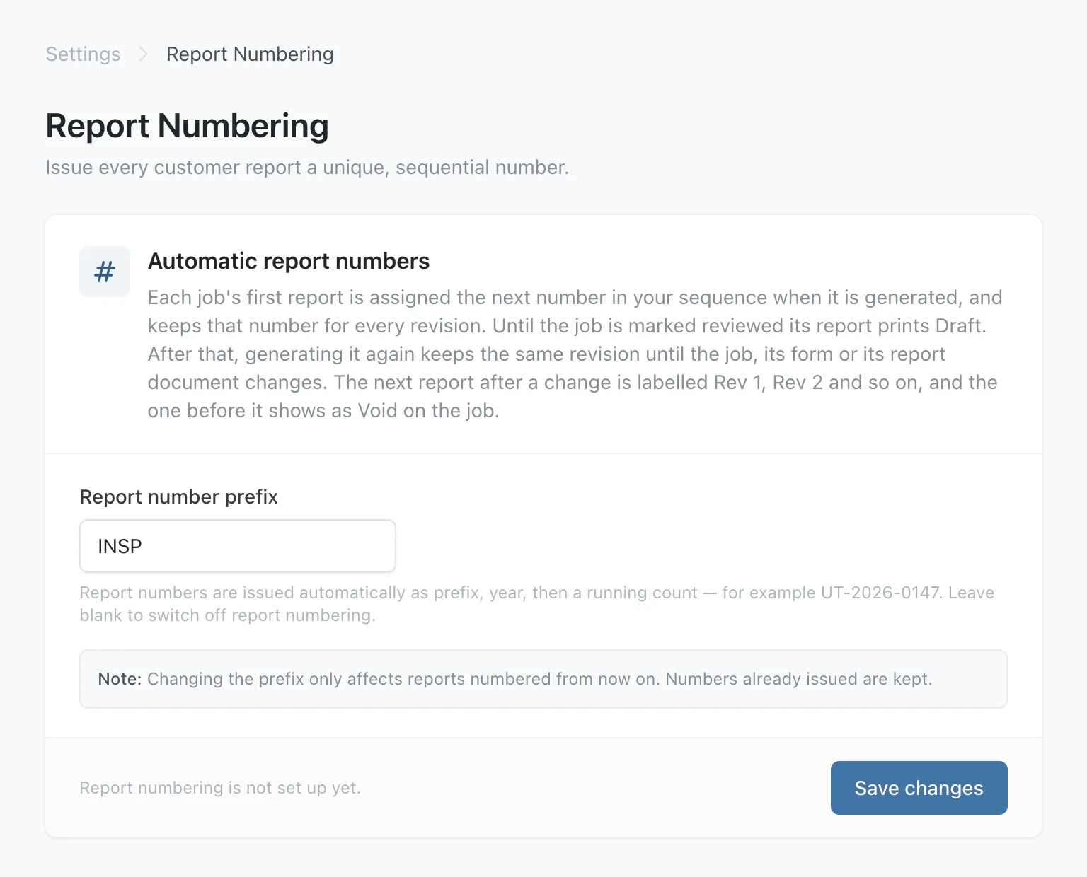 Report Numbering with INSP typed as the report number prefix, before it is saved