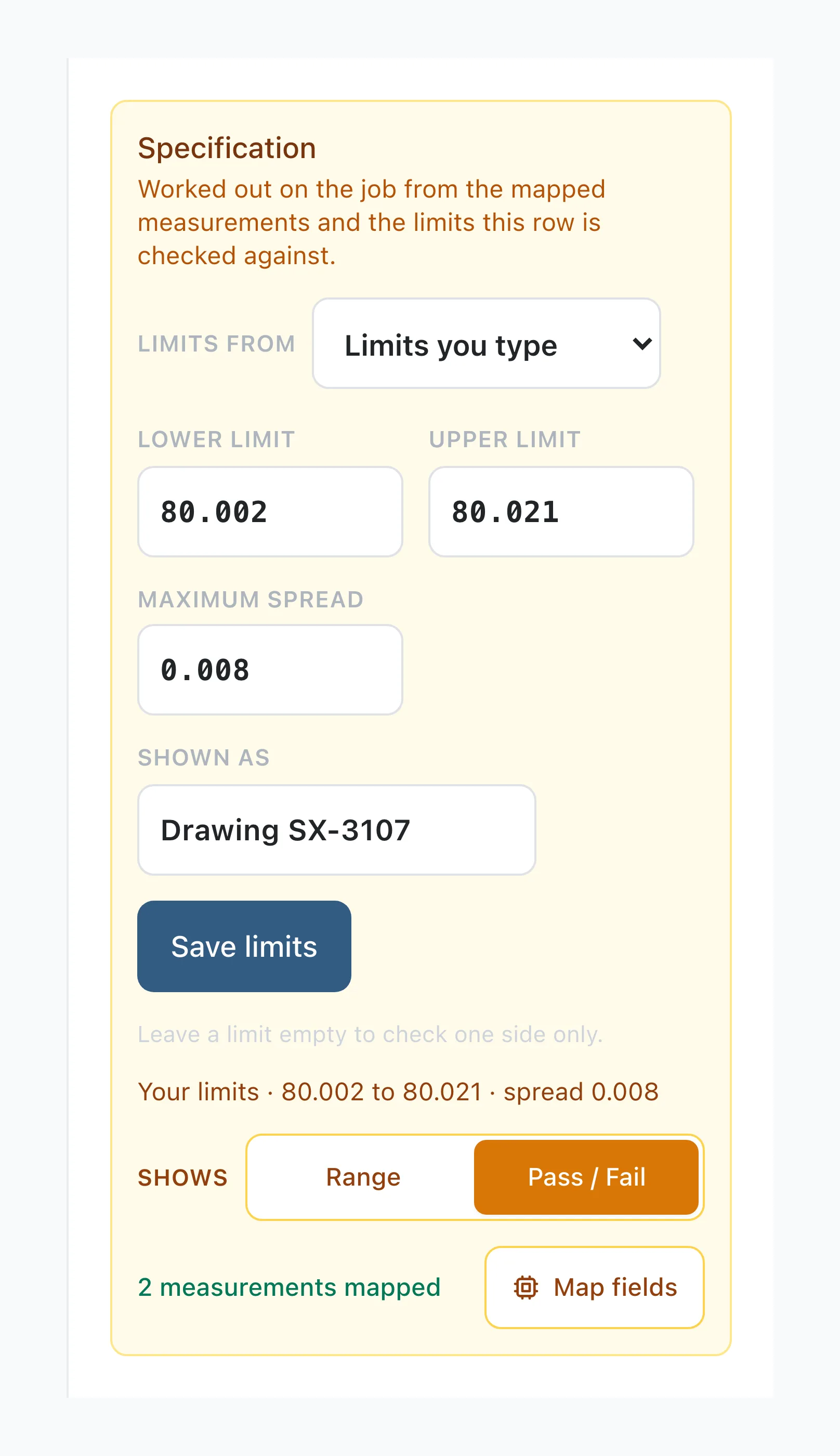 The Specification panel with Limits you type chosen, and the lower limit, upper limit, maximum spread and drawing number entered
