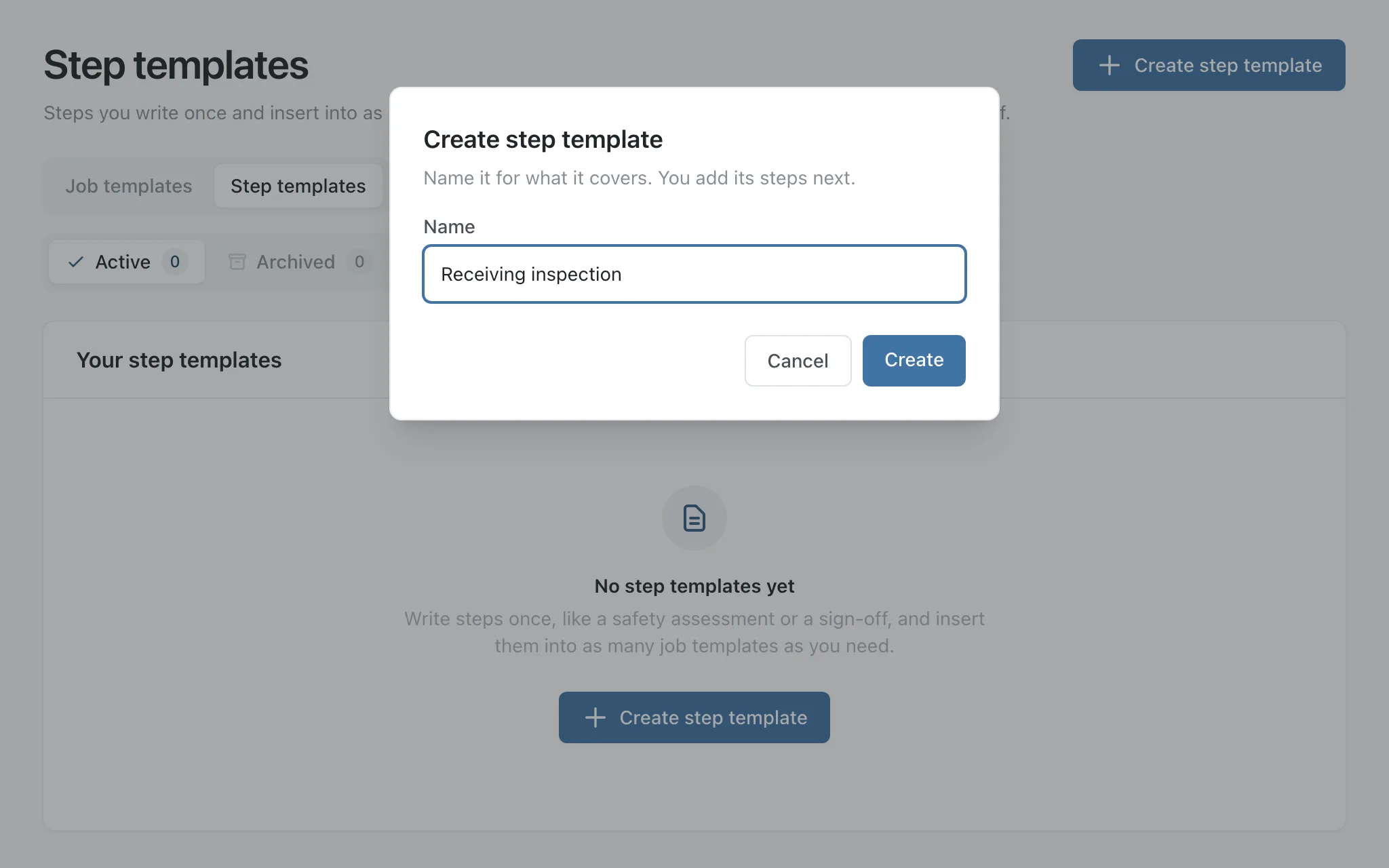 Creating a step template called Receiving inspection